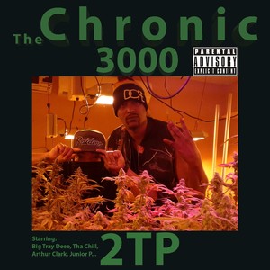 The Chronic 3000 (Explicit)