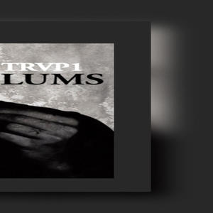 SLUMS (Explicit)