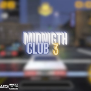 Midnigth Club 3 (Explicit)