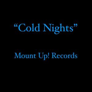 COLD NIGHTS (Explicit)