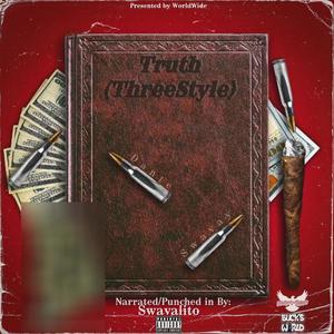 Truth (ThreeStyle) [Explicit]