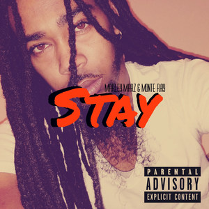 Stay (Explicit)