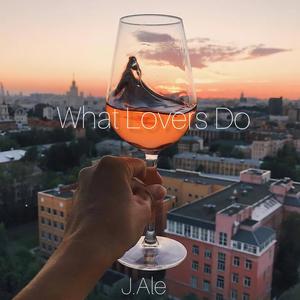 Maroon 5-What Lovers Do(Bootleg) (J.Ale remix)