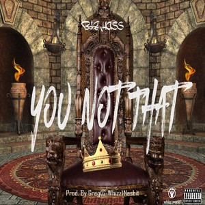You Not That (Explicit)