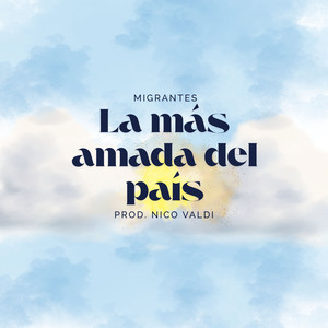 La Más Amada del País