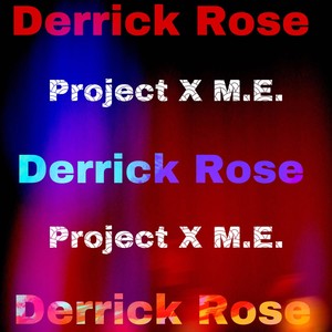 Derrick Rose (Explicit)