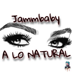 A Lo Natural (Explicit)