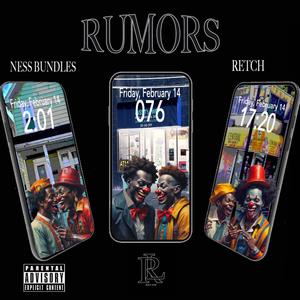 RUMORS (feat. RETCH) [Explicit]