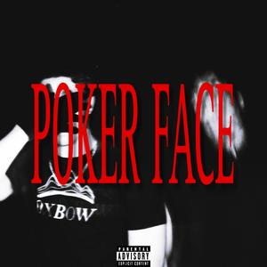 POKER FACE (feat. GH0ST) (Explicit)