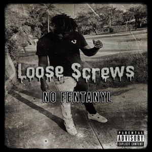 Loose Screws (Explicit)