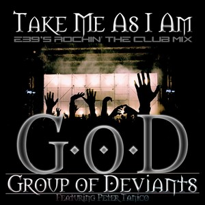 Take Me as I Am (E39's Rockin' the Club Mix)