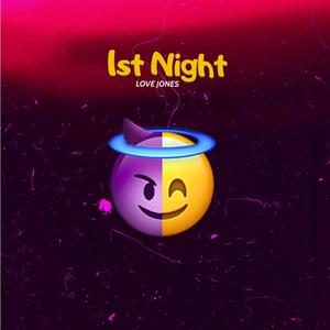 First Night ******* (Explicit)