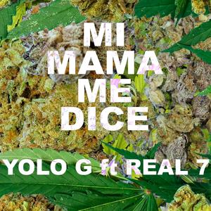 Mi mama me dice(feat. Real7)