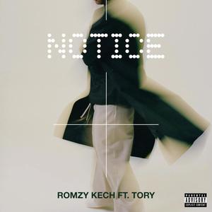 NOTICE (feat. Tory) [Explicit]