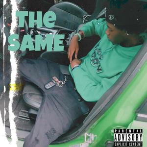 Your The same (feat. Luh Zone) [Explicit]