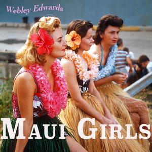 Maui Girls - Hawaii Exotica