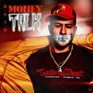 Money Talk (Explicit)