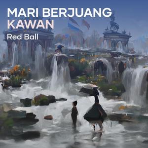 MARI BERJUANG KAWAN