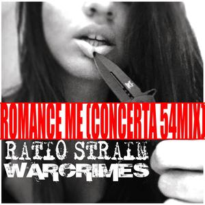 Romance Me (Concerta 54MIX) [Explicit]