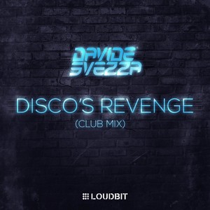 Disco's Revenge (Club Mix)