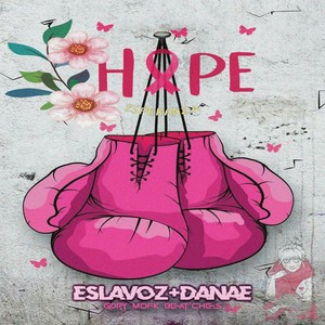 Hope (Esperanza) [Explicit]