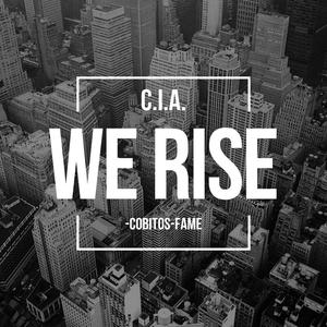 We Rise (feat. Cobitos) [Explicit]