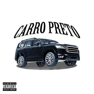 Carro Preto (Explicit)