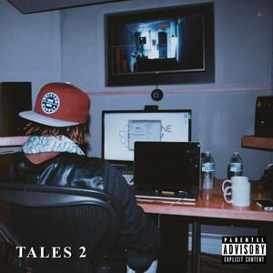 TALES 2 (Explicit)