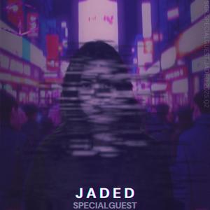 Jaded