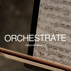 Orchestrate