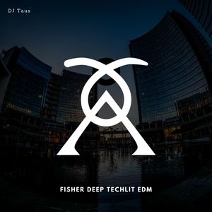 Fisher Deep Techlit EDM (Original Mix)