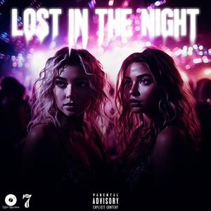 Lost in the Night (Explicit)