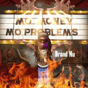 Mo Money Mo Problems (Explicit)