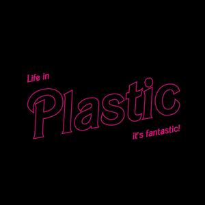 plastic (Explicit)