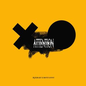ATTENTION (feat. BOY FANNY)