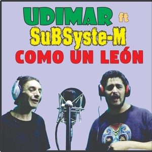 Cómo un Leon (feat. Subsyste-M)