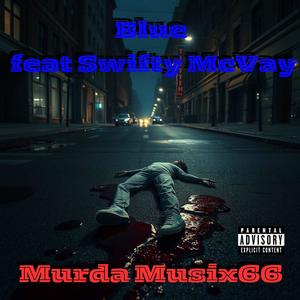 Murda Musix66 (feat. Swifty McVay) (Explicit)
