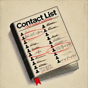 Contact List (feat. _ImKai & OG Bruh Mike)