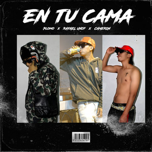 En Tu Cama (Explicit)