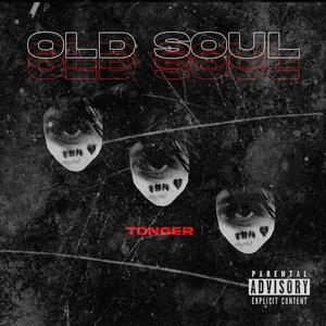 Old Soul (Explicit)