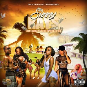 Sunny Rays (feat. AnotherWorld El Bey) (Explicit)