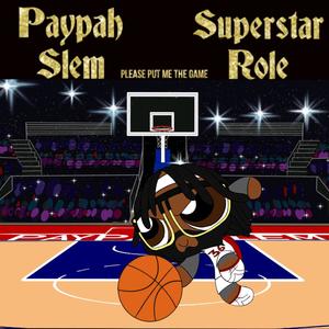 Superstar Role