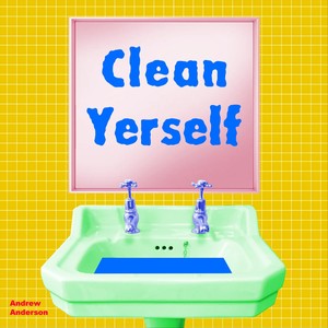 Clean Yerself