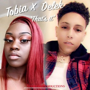 That's It(feat. Delek)