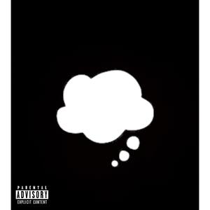 Think of you (Explicit)