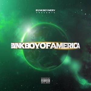 BvnkboyOfAmerica (Explicit)