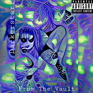 From The Vault (Explicit)