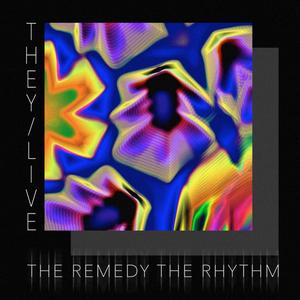 The Remedy The Rhythm