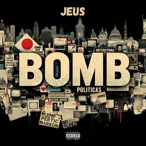 Bomb (Explicit)