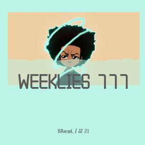 WEEKLIES 777